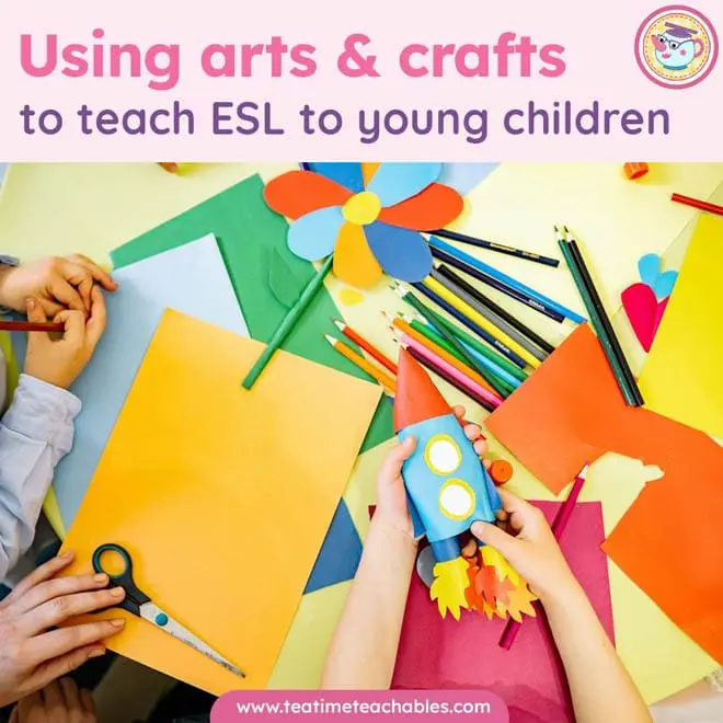 Using arts and crafts to teach languages to young children